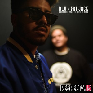 Blu & Fat Jack - Underground Makes The World Go Round EP