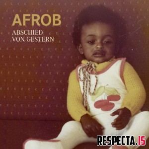 Afrob - Abschied von Gestern