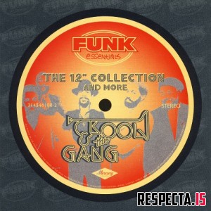 Kool & the Gang - The 12'' Collection and More (Funk Essentials)