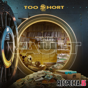 Too Short - The Vault