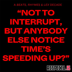 VA - A Beats, Rhymes & Lex Decade