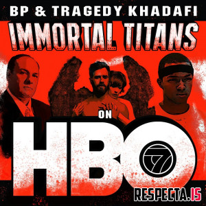 Tragedy Khadafi & BP - Immortal Titans on HBO