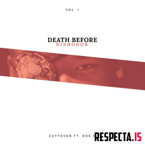 Zaytoven & Doe B - Death Before Dishonor Vol. 1