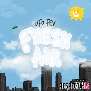 UFO Fev & Statik Selektah - Fresh Air
