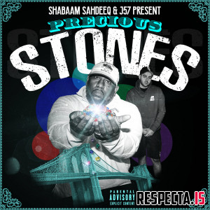 Shabaam Sahdeeq & J57 - Precious Stones (Album & Instrumentals)