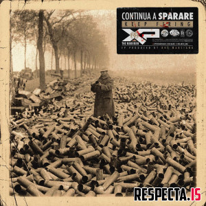 XP The Marxman & Roc Marciano - Continua A Sparare (Keep Firing)