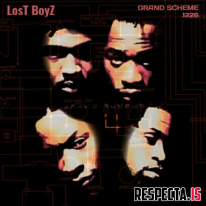 Lost Boyz - Grand Scheme 12:26