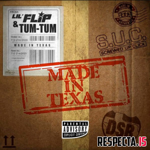 Lil Flip & Tum Tum - Made In Texas