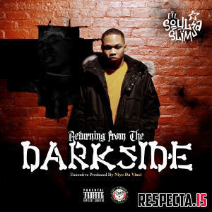 Lil Soulja Slim - Returning From The Darkside - EP