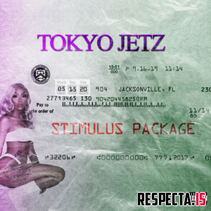 Tokyo Jetz - Stimulus Package