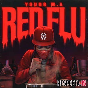 Young M.A - Red Flu