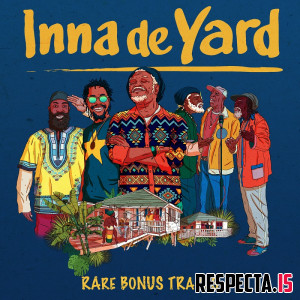 Inna De Yard - Rare Bonus Tracks