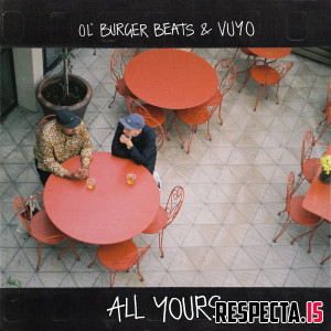 Ol' Burger Beats & Vuyo - All Yours