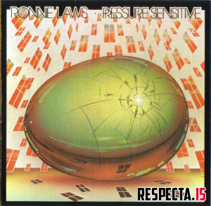 Ronnie Laws - Pressure Sensitive