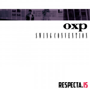 OXP (Onra & Pomrad) - Swing Convention