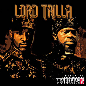 DJ Lord Jazz & Tru Trilla - Lord Trilla
