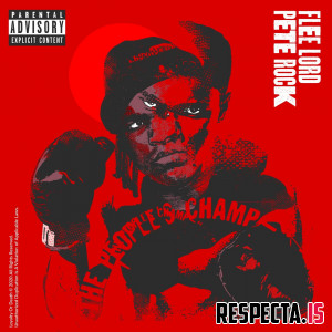 Flee Lord & Pete Rock - The People's Champ