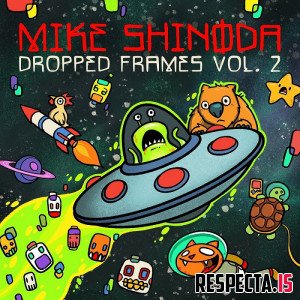 Mike Shinoda - Dropped Frames Vol. 2