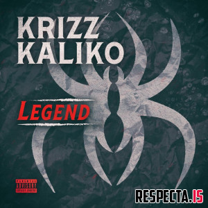 Krizz Kaliko - Legend