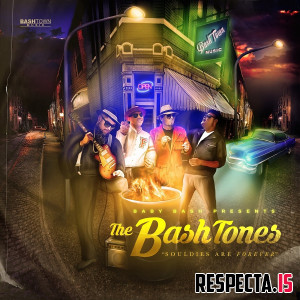 Baby Bash & The BashTones - Souldies Are Forever