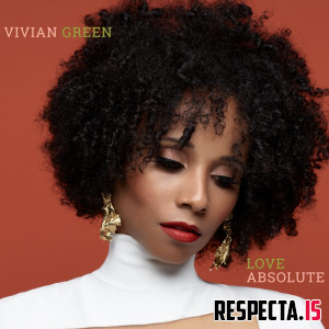 Vivian Green - Love Absolute