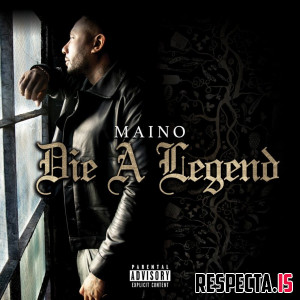 Maino - Die A Legend