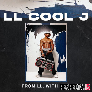LL Cool J - From LL With Love