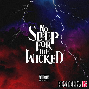 Jay Worthy & Sha Hef - No Sleep for the Wicked