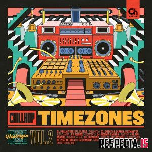 VA - Chillhop Timezones Vol. 2 - Nostalgia
