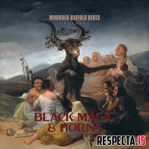 Wounded Buffalo Beats - Black Magic & Horns