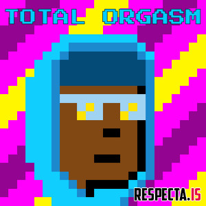 Kool Keith - Total Orgasm 6