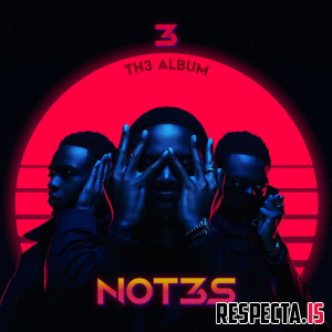 Not3s - 3 Th3 Album