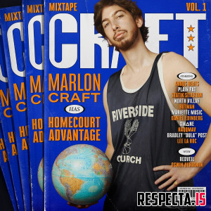 Marlon Craft - Homecourt Advantage Vol. 1