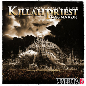 Killah Priest & Shaka Amazulu The 7th - Ragnarok