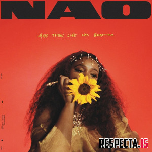 Nao - And Then Life Was Beautiful