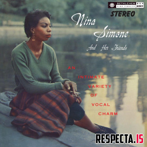 Nina Simone - Nina Simone And Her Friends (2021 - Stereo Remaster)