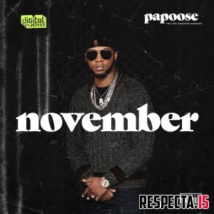 Papoose - November