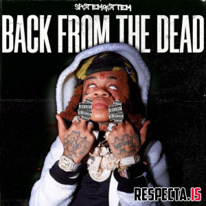 SpotemGottem - Back From The Dead