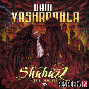 Shabazz The Disciple - Qam Yasharahla