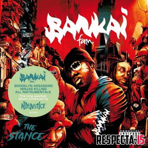 Bankai Fam & Ninjustice - The Stance