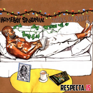 Homeboy Sandman & Illingsworth - There In Spirit