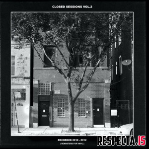 Closed Sessions - Closed Sessions Vol. 2 (10th Anniversary Edition)