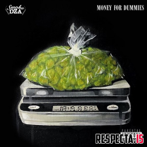 Smoke DZA - Money for Dummies