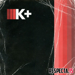 Kilo Kish - K+