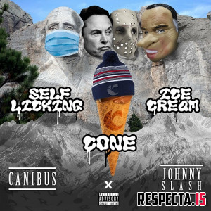 Canibus & Johnny Slash - Self Licking Ice Cream Cone