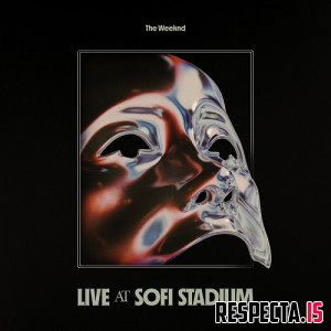 The Weeknd - After Hours (Live at Sofi Stadium)