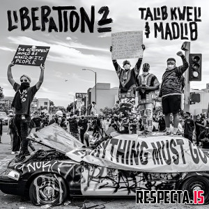 Talib Kweli & Madlib - Liberation 2