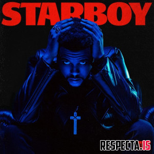 The Weeknd - Starboy (Deluxe)