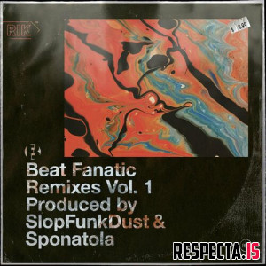 SlopFunkDust & Sponatola - Beat Fanatic Remixes Vol. 1
