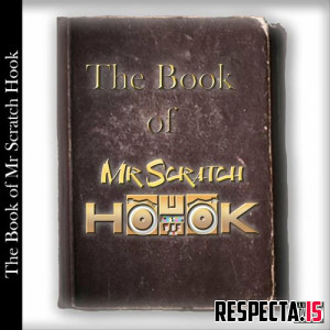 Mr Scratch Hook - The Book of Mr Scratch Hook